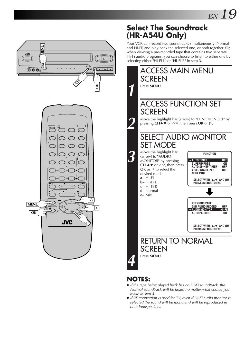 Access main menu screen, Access function set screen, Select audio monitor set mode | Return to normal screen, Select the soundtrack (hr-a54u only) | JVC HR-A34U User Manual | Page 19 / 44