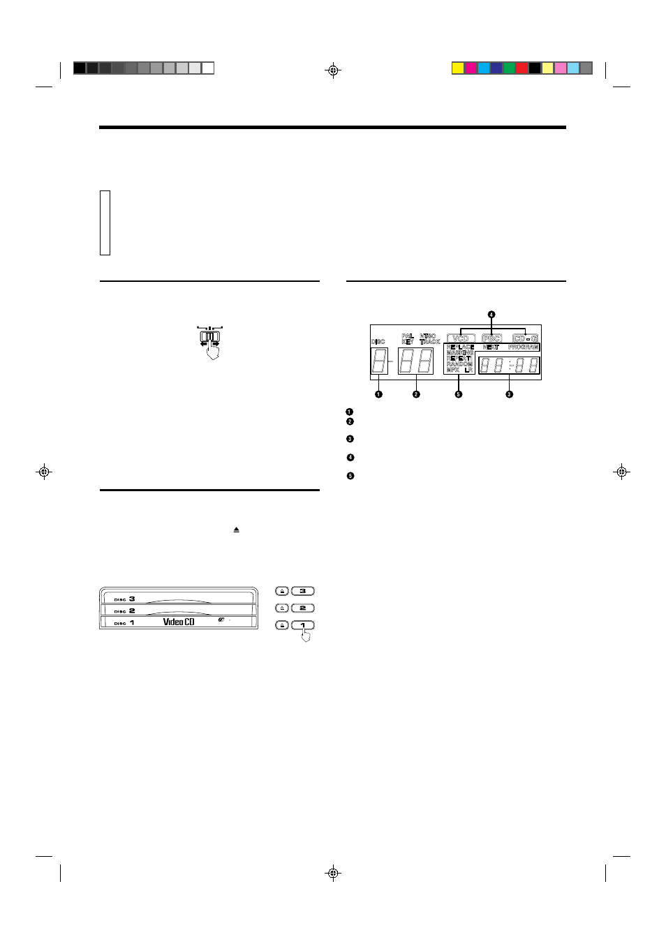 Basic operations, Now you can play a variety of video cds, Overview of the three modes | Display window, Triple disc tray usage | JVC XL-MV55GD User Manual | Page 9 / 28