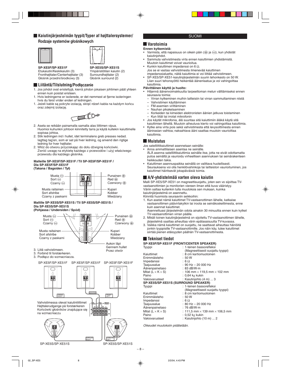 Liitäntä/tilslutning/podłączanie, Varotoimia, Muistutus | A/v-yhdistelmää varten oleva kaiutin, Tekniset tiedot | JVC SP-XE5 User Manual | Page 8 / 12