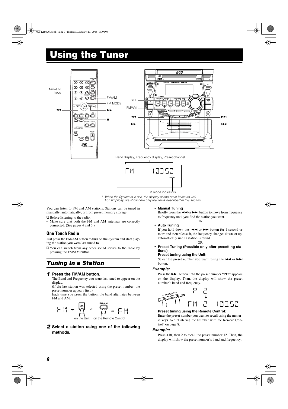 Using the tuner, Tuning in a station, One touch radio | Press the fm/am button, Example | JVC 0205NYMCREBET User Manual | Page 11 / 88