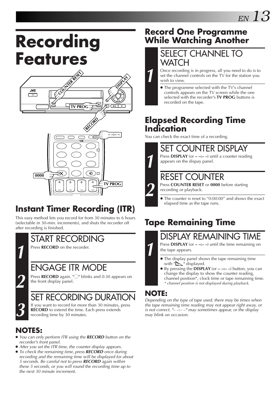 Recording features, Select channel to watch, Set counter display | Reset counter, Display remaining time, Start recording, Engage itr mode, Set recording duration, Record one programme while watching another, Elapsed recording time indication | JVC HR-J250E User Manual | Page 13 / 36