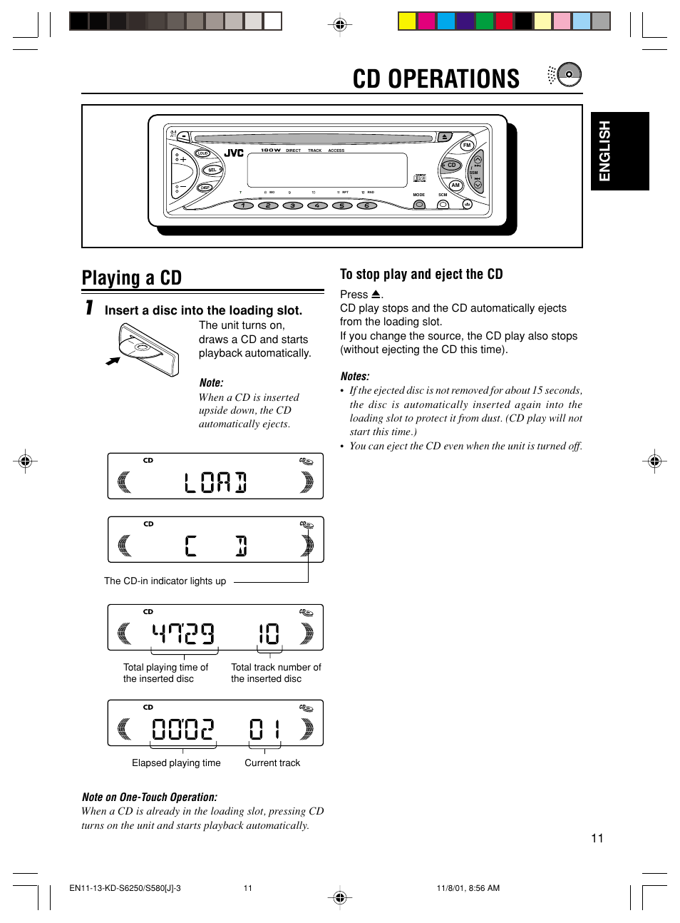 Cd operations, Playing a cd 1, English | Insert a disc into the loading slot | JVC Model KD-S580J User Manual | Page 11 / 27