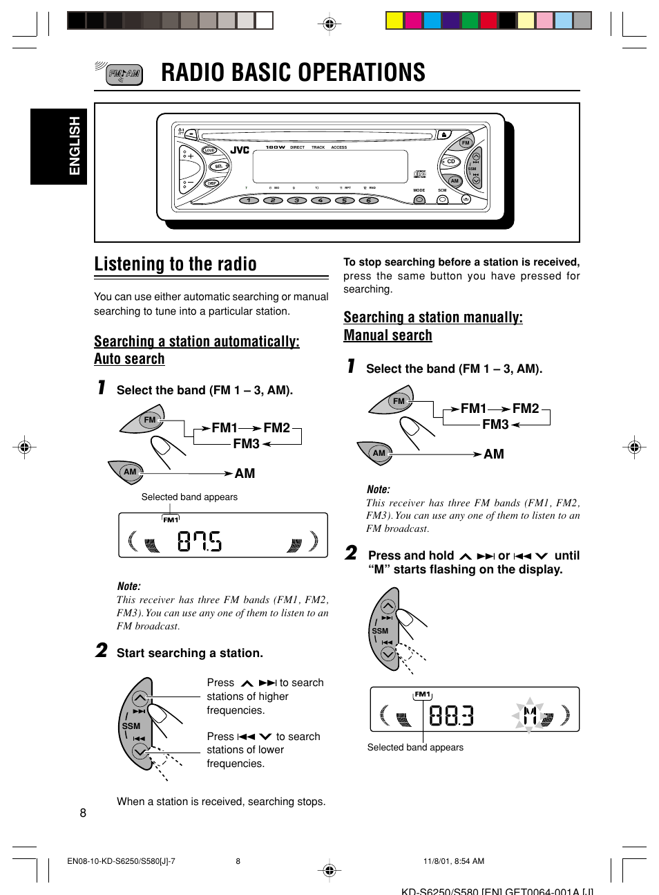 Radio basic operations, Listening to the radio, Searching a station automatically: auto search | Searching a station manually: manual search, English, Fm1 fm2 fm3 am | JVC Model KD-S580J User Manual | Page 8 / 27