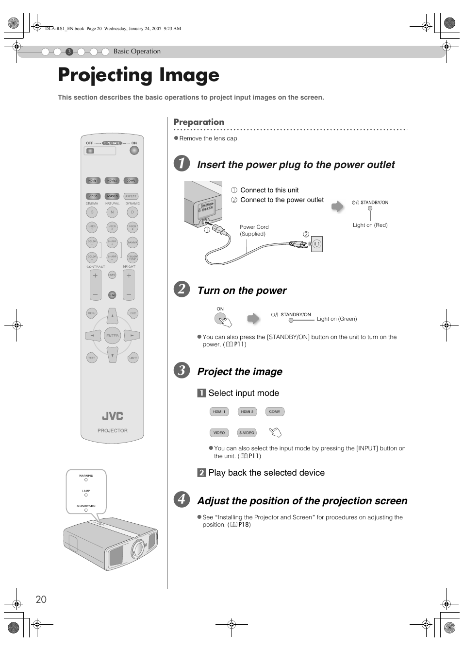 Asic operation, 1080 pixels. (p, P20) | Basic operation, Projecting image, Insert the power plug to the power outlet, Turn on the power, Project the image, Adjust the position of the projection screen | JVC DLA-RS1 User Manual | Page 20 / 50