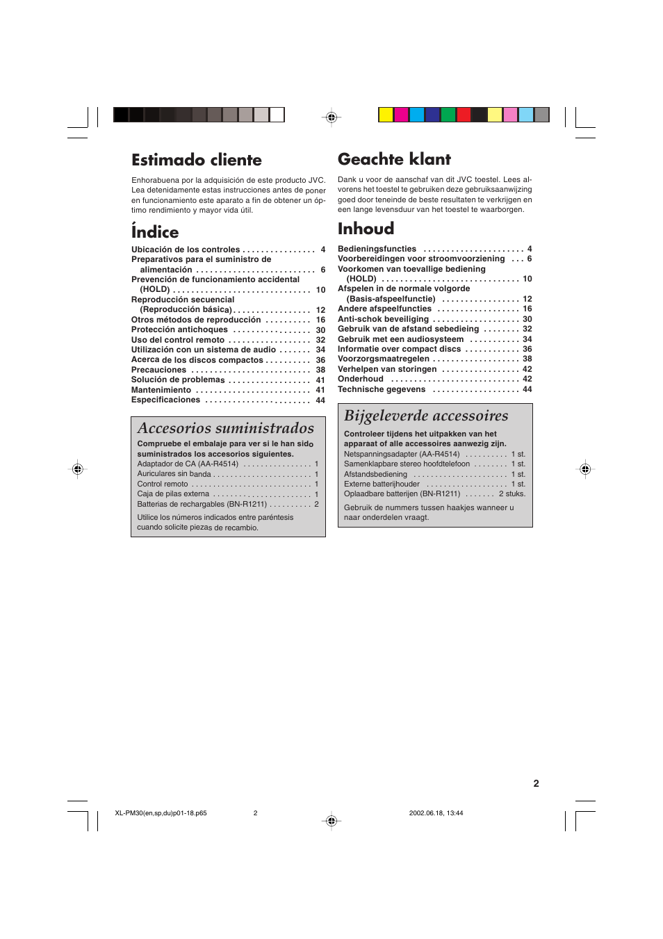 Estimado cliente, Índice, Geachte klant | Inhoud, Bijgeleverde accessoires, Accesorios suministrados | JVC XL-PM30SL User Manual | Page 5 / 48