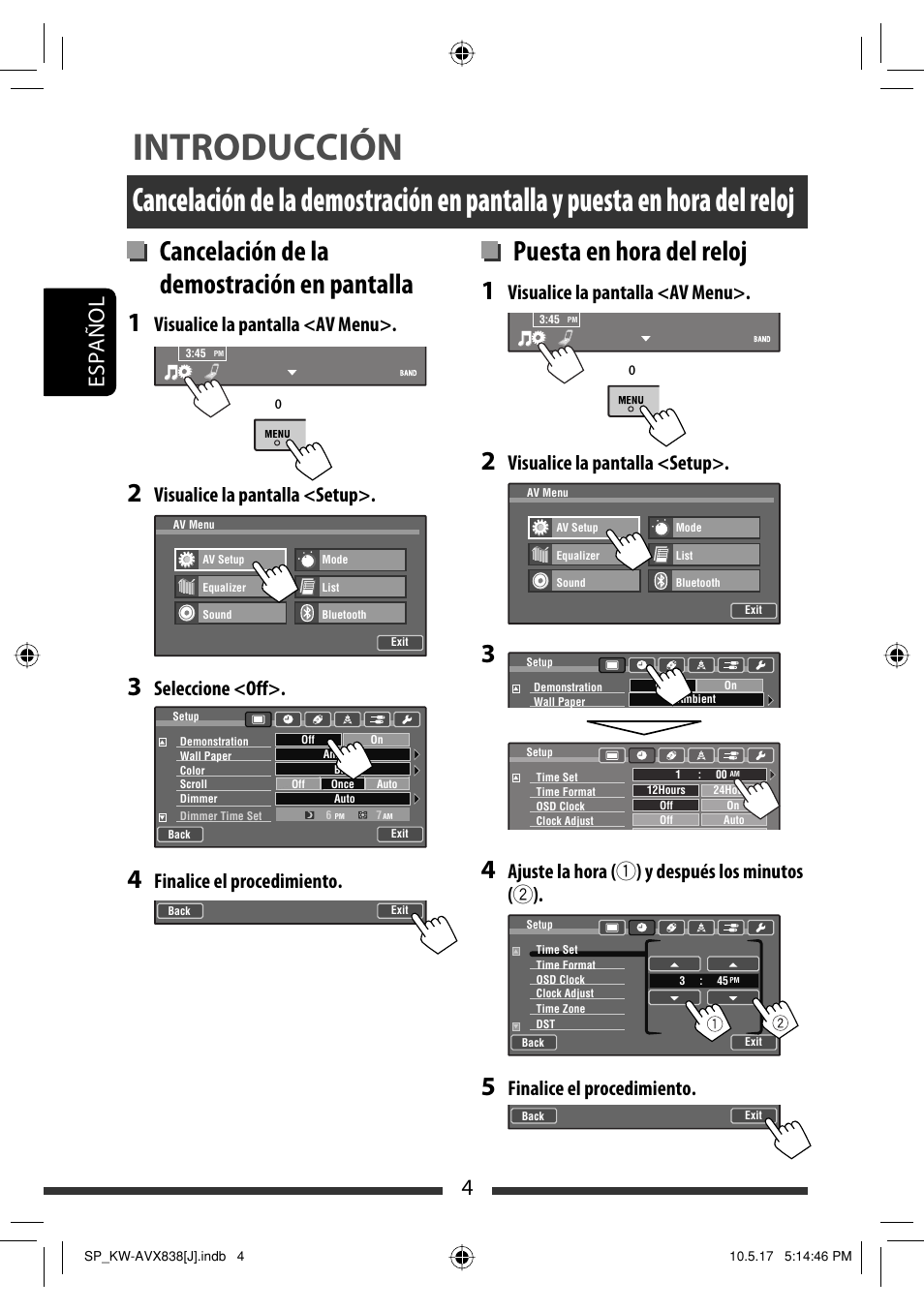 Introducción, Puesta en hora del reloj, Cancelación de la demostración en pantalla | 4español, Visualice la pantalla <av menu, Visualice la pantalla <setup, Ajuste la hora ( 1 ) y después los minutos ( 2 ), Finalice el procedimiento, Seleccione <off | JVC LVT2086-001B User Manual | Page 74 / 147