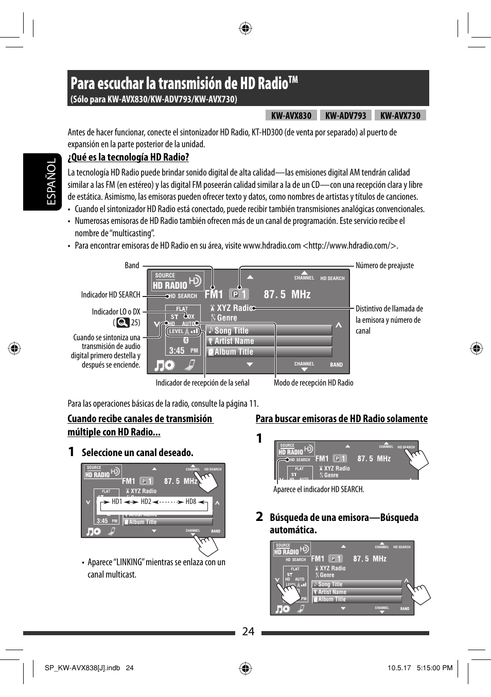 Para escuchar la transmisión de hd radio, 24 esp añol, Qué es la tecnología hd radio | Seleccione un canal deseado, Para buscar emisoras de hd radio solamente, Búsqueda de una emisora—búsqueda automática, Kw-avx730 | JVC LVT2086-001B User Manual | Page 94 / 147