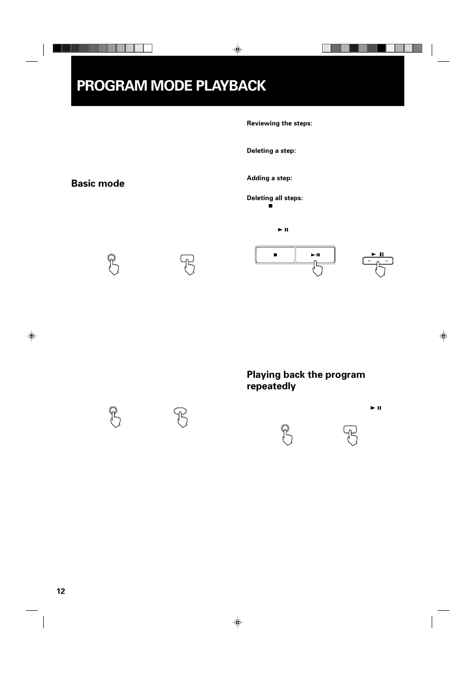 Program mode playback, Basic mode, Playing back the program repeatedly | JVC XL-MC334BK User Manual | Page 14 / 28