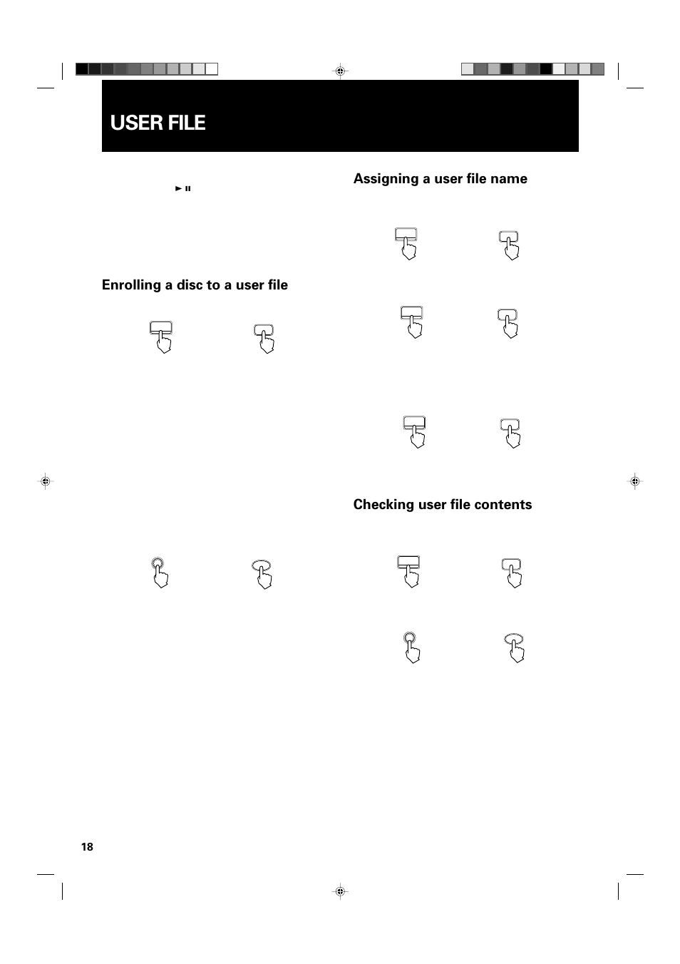 User file, Enrolling a disc to a user file, Assigning a user file name | Checking user file contents | JVC XL-MC334BK User Manual | Page 20 / 28