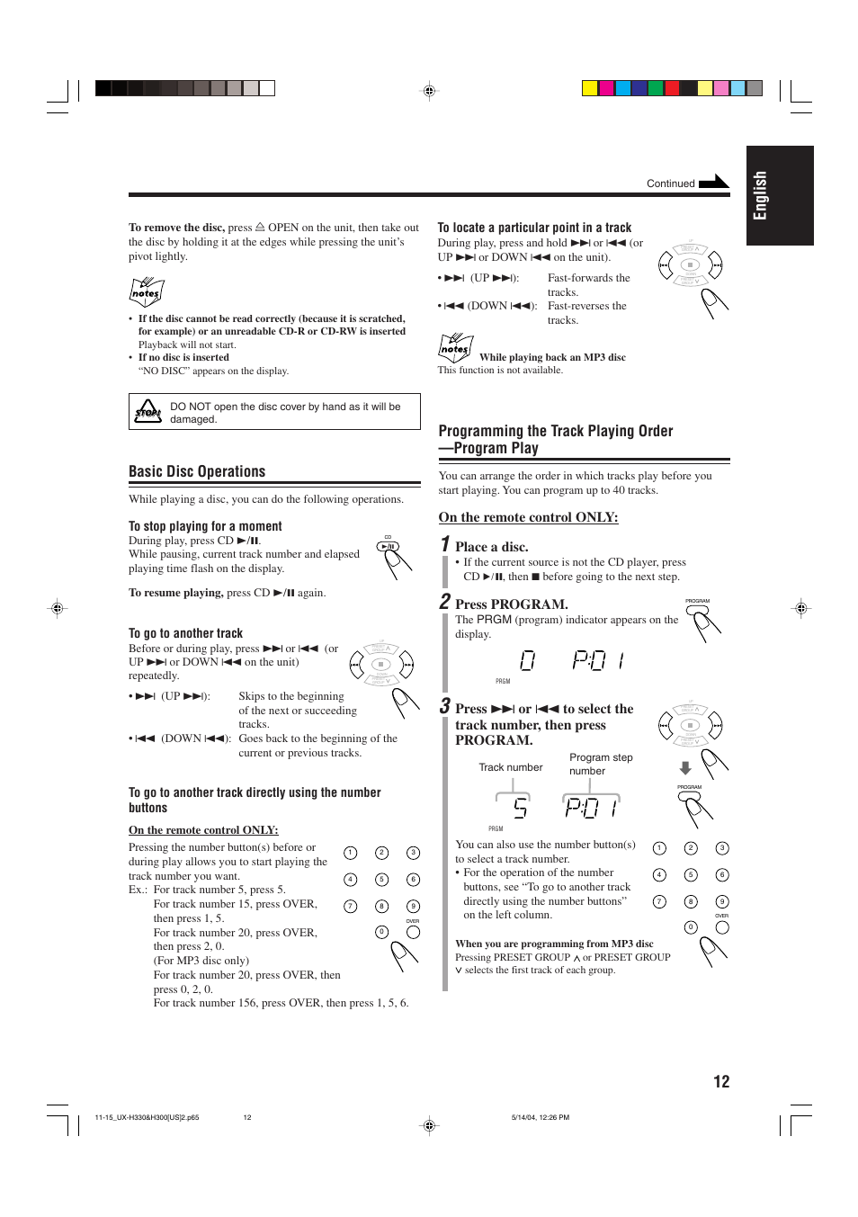 12 english, Basic disc operations, Programming the track playing order —program play | On the remote control only, Place a disc, Press program | JVC UX-H300  EN ES User Manual | Page 15 / 86