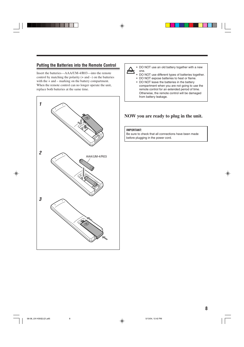 Now you are ready to plug in the unit, Putting the batteries into the remote control | JVC UX-H300  EN ES User Manual | Page 69 / 86