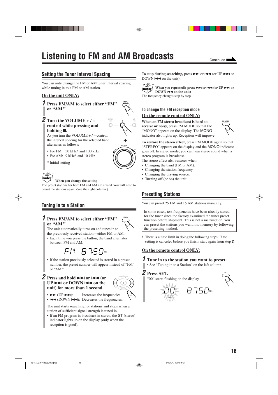 Listening to fm and am broadcasts, Tuning in to a station, Setting the tuner interval spacing | Presetting stations | JVC UX-H300  EN ES User Manual | Page 77 / 86