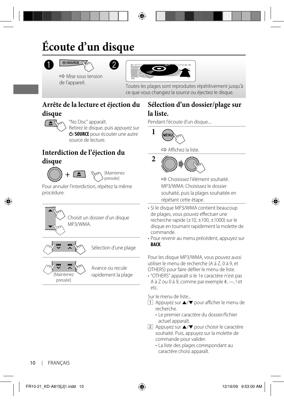 Écoute d’un disque, Arrête de la lecture et éjection du disque, Interdiction de l’éjection du disque | Sélection d’un dossier/plage sur la liste | JVC GET0651-001A User Manual | Page 106 / 145