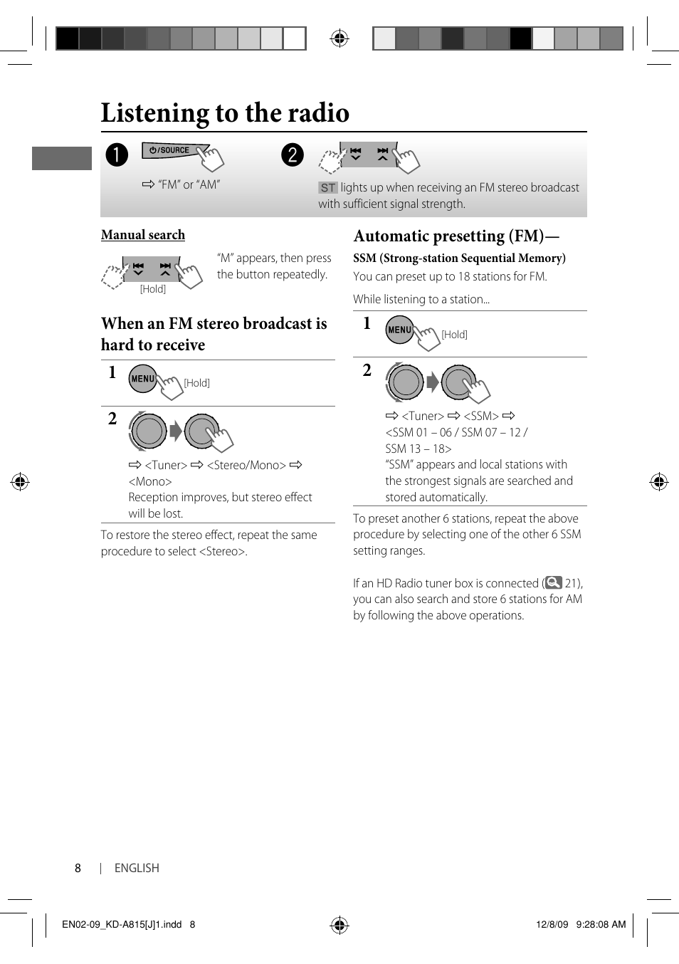 Listening to the radio, When an fm stereo broadcast is hard to receive, Automatic presetting (fm) | JVC GET0651-001A User Manual | Page 8 / 145