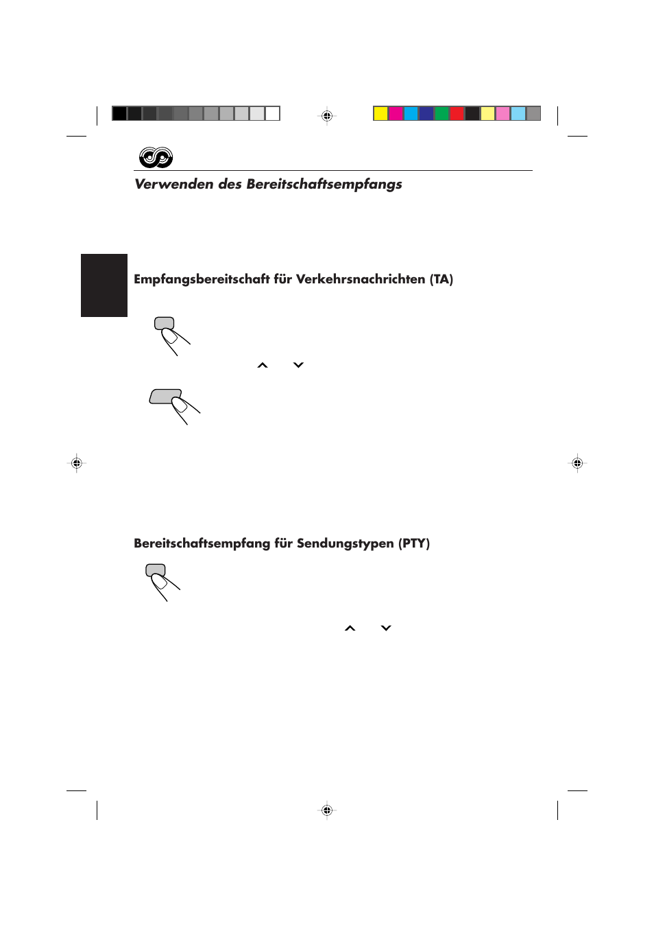 Verwenden des bereitschaftsempfangs, Empfangsbereitschaft für verkehrsnachrichten (ta), Bereitschaftsempfang für sendungstypen (pty) | JVC KS-FX450R User Manual | Page 40 / 122