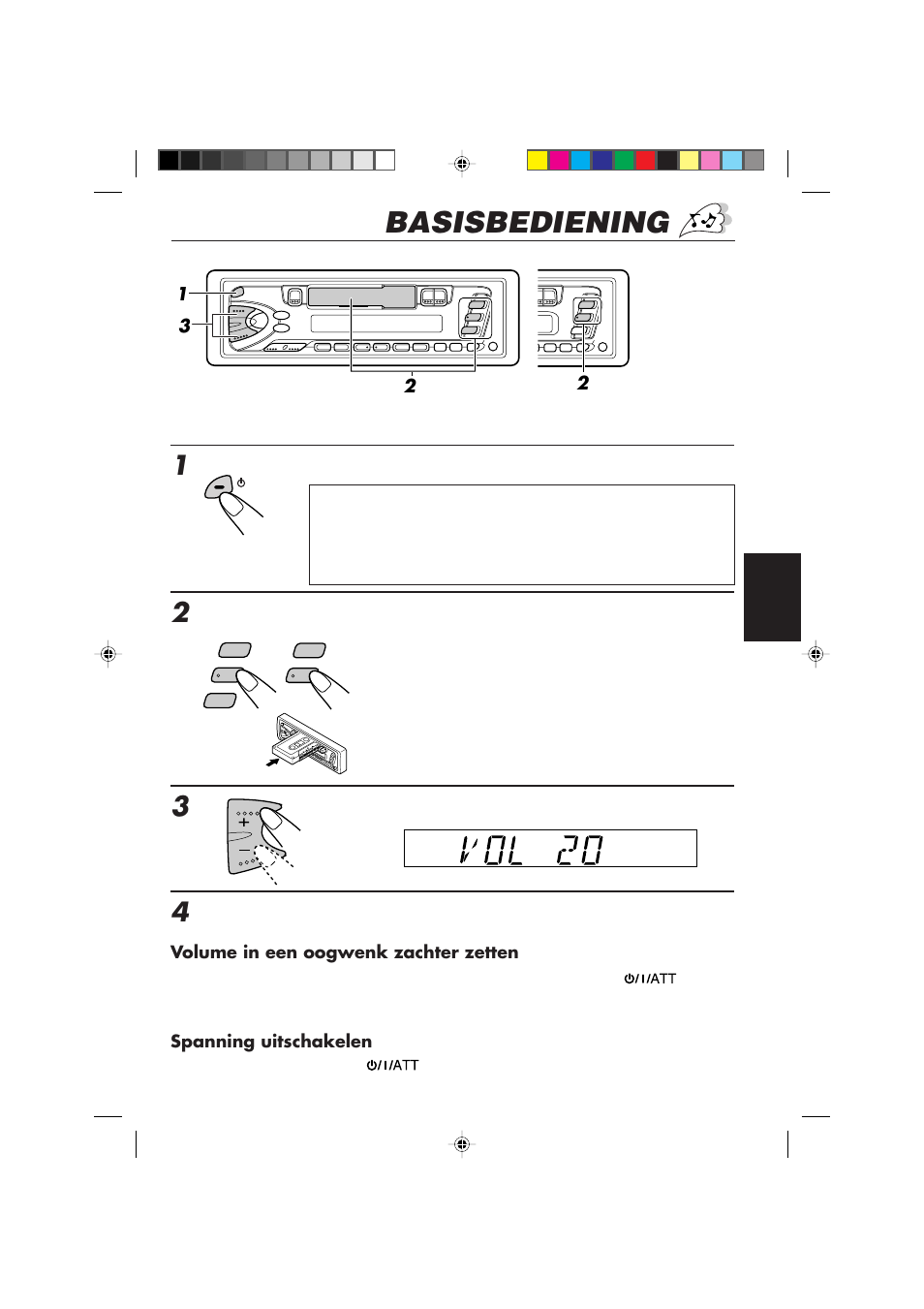 Basisbediening, Start de weergave van de geluidsbron, Schakel de spanning in | JVC KS-FX450R User Manual | Page 93 / 122