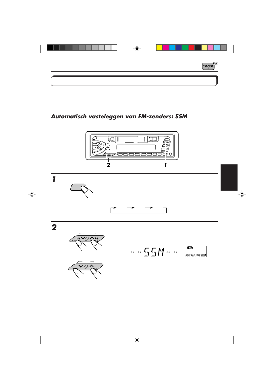 Radiozenders in het geheugen vastleggen, Automatisch vasteleggen van fm-zenders: ssm | JVC KS-FX450R User Manual | Page 95 / 122