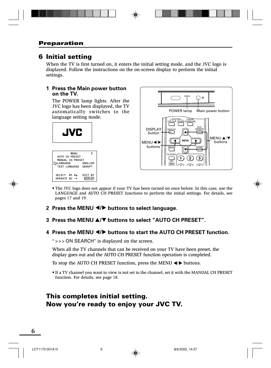 6 initial setting, Preparation, 1 press the main power button on the tv | Buttons | JVC AV-21WX3 User Manual | Page 6 / 112