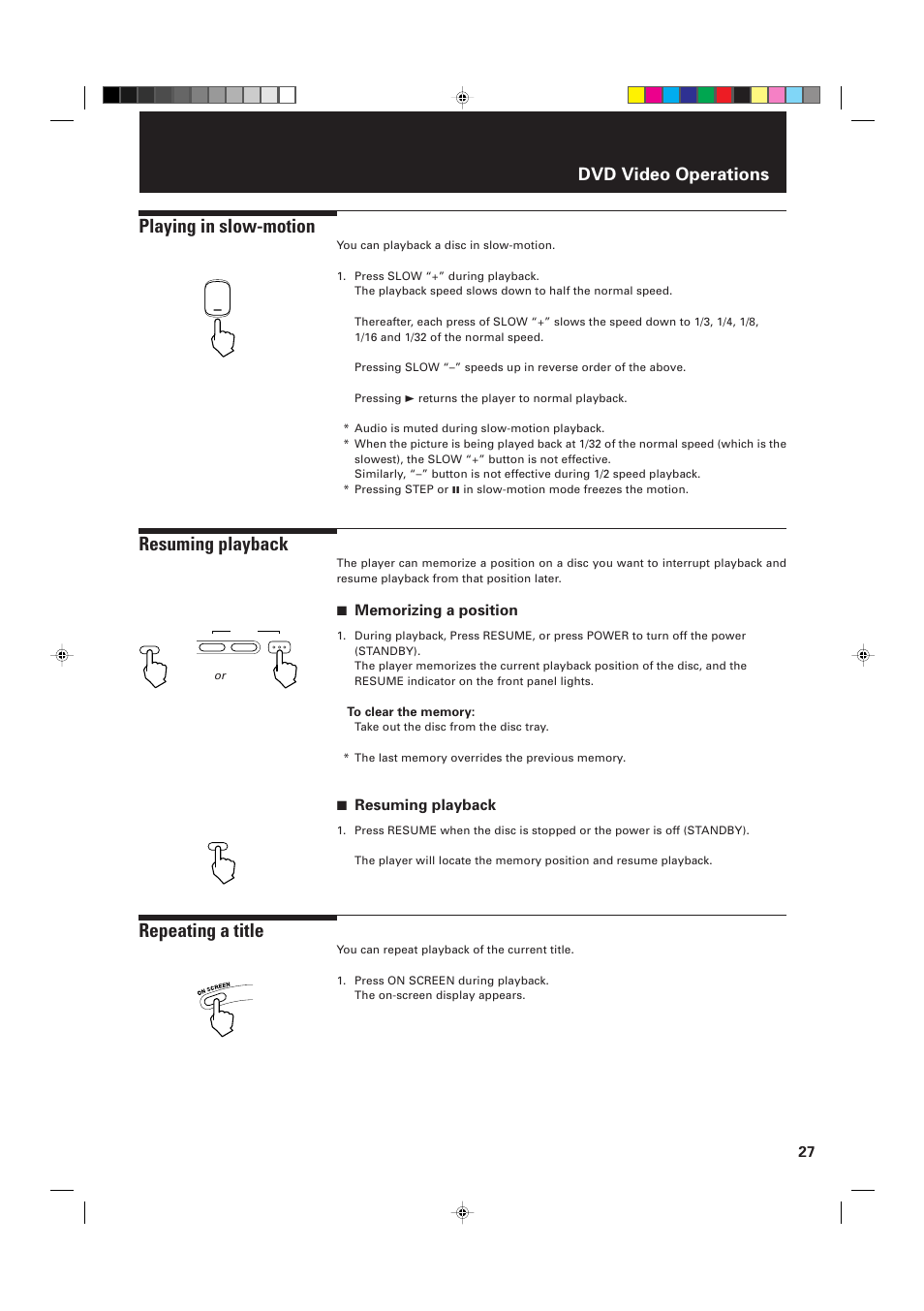 Playing in slow-motion, Resuming playback, Repeating a title | Dvd video operations, 7 resuming playback | JVC XV-D2000BK User Manual | Page 29 / 68