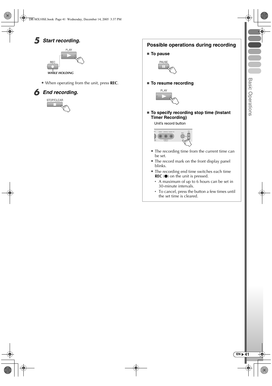 Basic oper ations, Start recording, End recording | Possible operations during recording | JVC DR-MX10SEK User Manual | Page 41 / 128