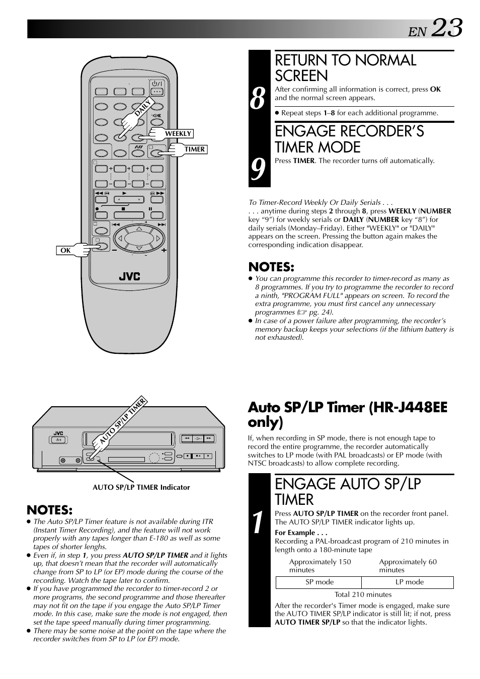 Return to normal screen, Engage recorder’s timer mode, Engage auto sp/lp timer | Auto sp/lp timer (hr-j448ee only) | JVC HR-J249EE User Manual | Page 23 / 44