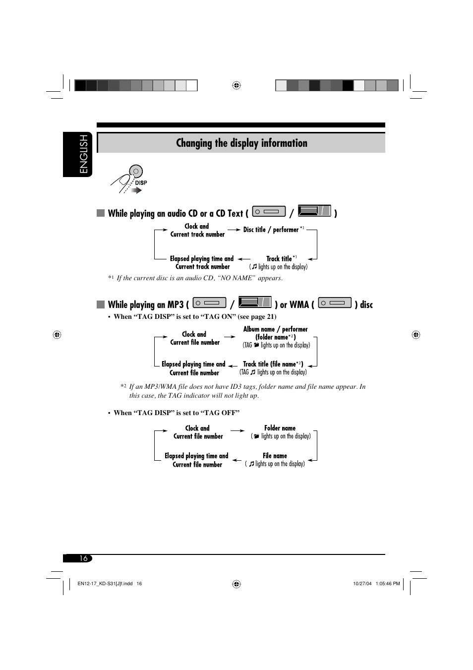 Changing the display information, English, While playing an audio cd or a cd text ( / ) | While playing an mp3 ( / ) or wma ( ) disc | JVC KD-S31 User Manual | Page 16 / 98