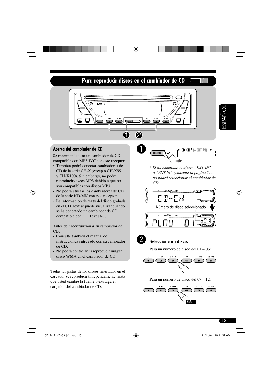 Para reproducir discos en el cambiador de cd, Esp añol | JVC KD-S31 User Manual | Page 45 / 98