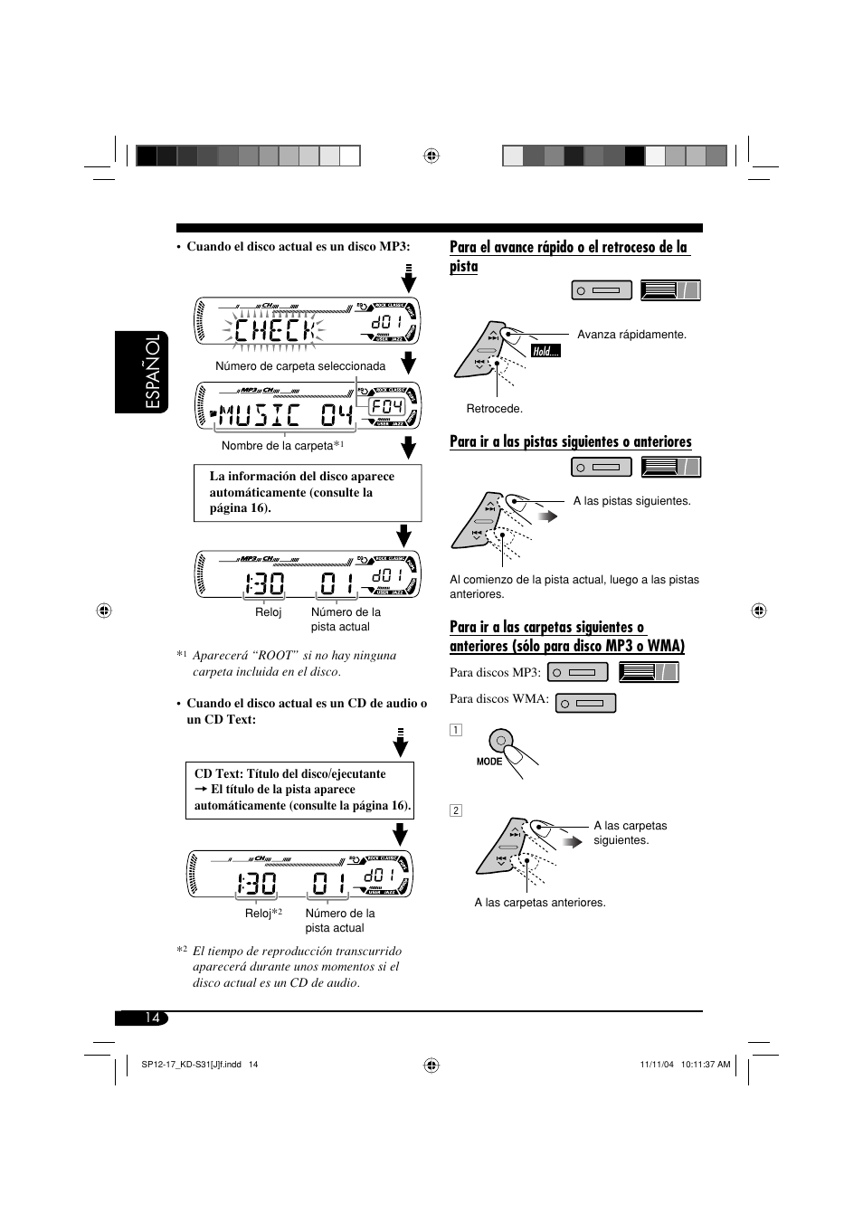 Esp añol, Para el avance rápido o el retroceso de la pista, Para ir a las pistas siguientes o anteriores | JVC KD-S31 User Manual | Page 46 / 98