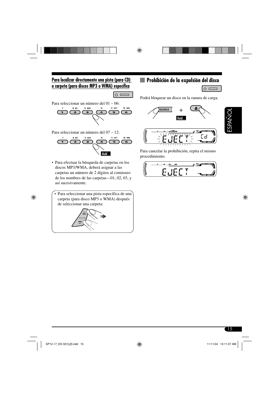 Esp añol, Prohibición de la expulsión del disco | JVC KD-S31 User Manual | Page 47 / 98