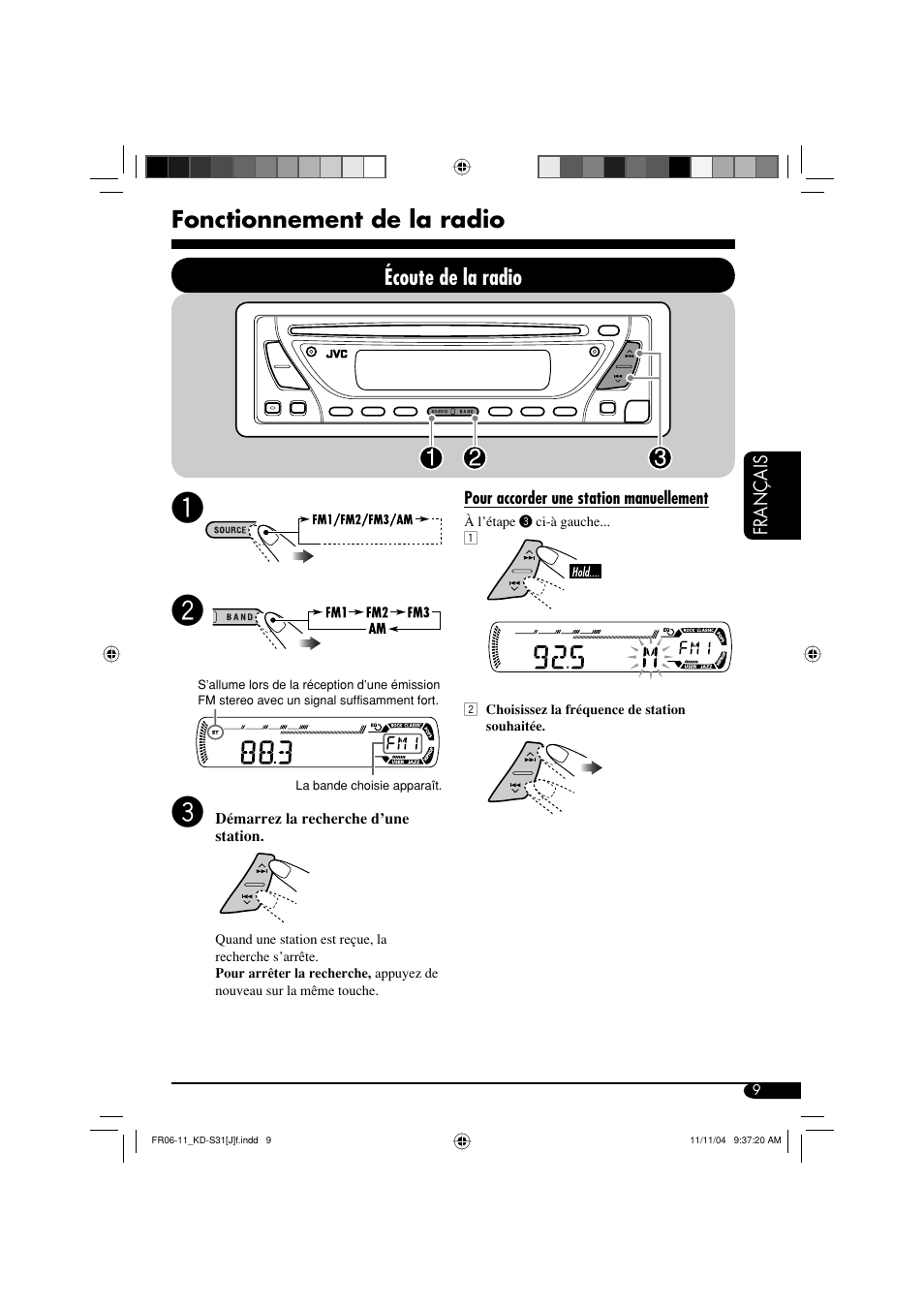 Fonctionnement de la radio, Écoute de la radio | JVC KD-S31 User Manual | Page 73 / 98