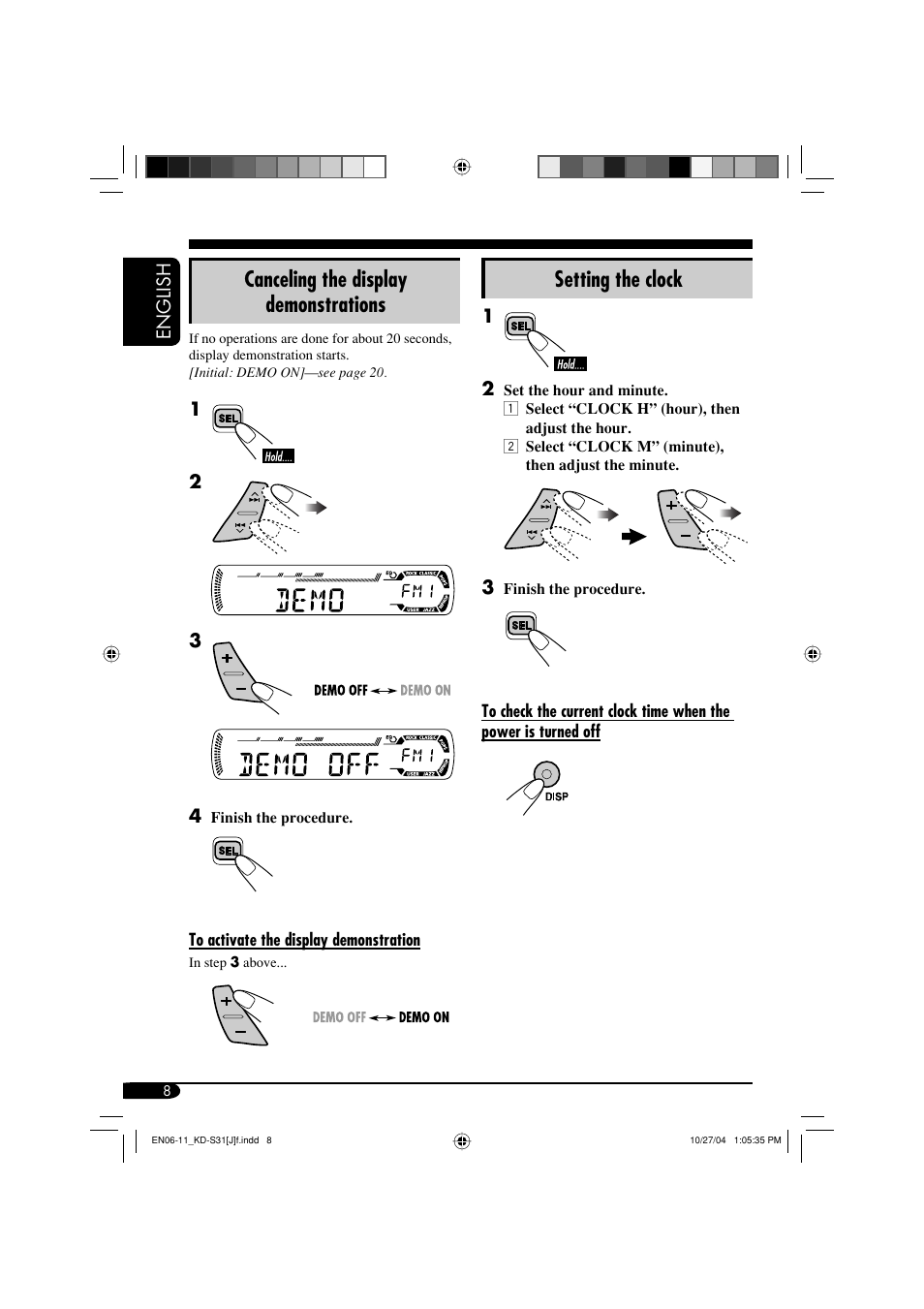 Canceling the display demonstrations, Setting the clock | JVC KD-S31 User Manual | Page 8 / 98