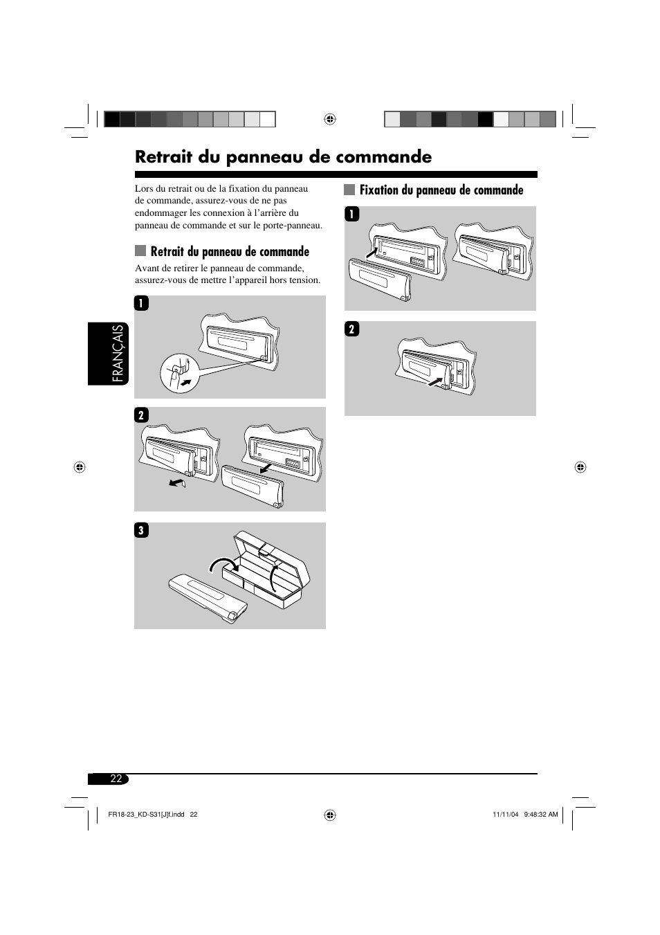 Français, Retrait du panneau de commande, Fixation du panneau de commande | JVC KD-S31 User Manual | Page 86 / 98