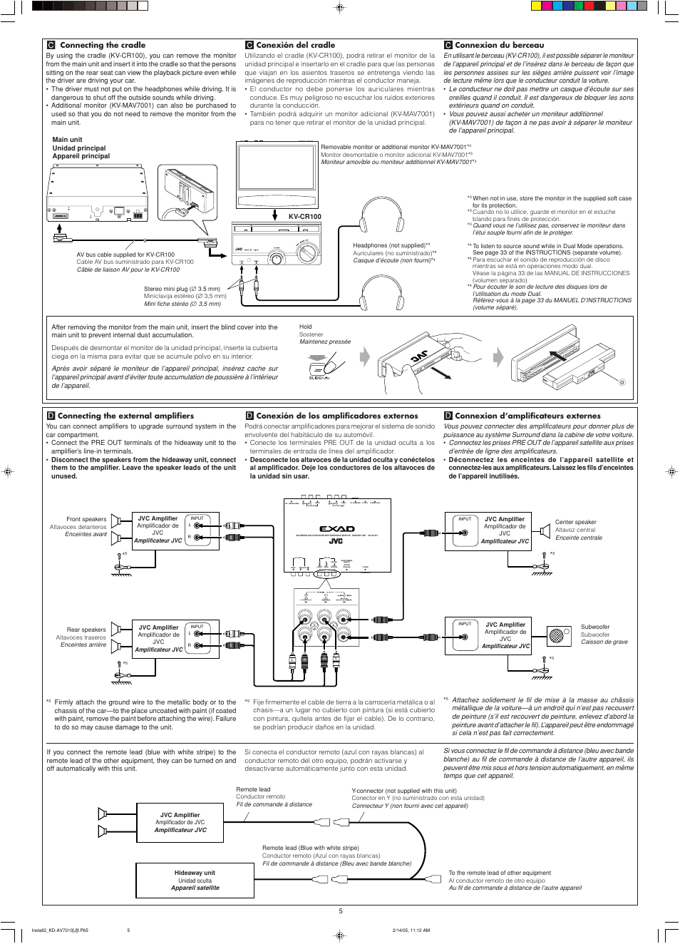 Connecting the cradle, Conexión del cradle, Connexion du berceau | Connexion d’amplificateurs externes, Conexión de los amplificadores externos, Connecting the external amplifiers | JVC KD-AV7010 User Manual | Page 91 / 92