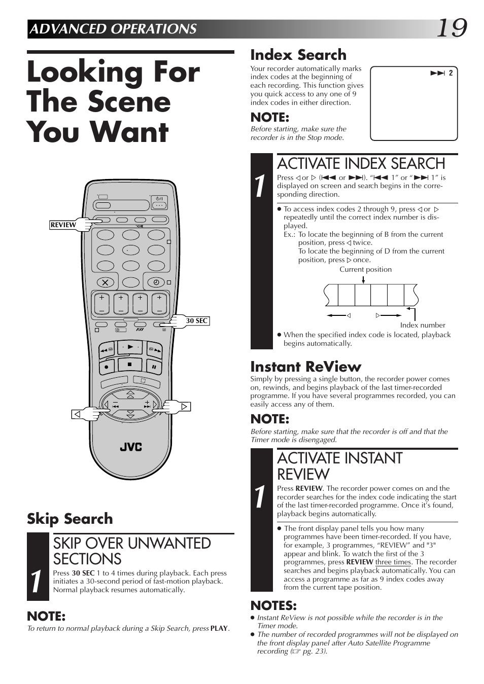 Looking for the scene you want, Activate instant review, Activate index search | Advanced operations, Instant review, Index search, Skip search | JVC HR-J255EK User Manual | Page 19 / 48