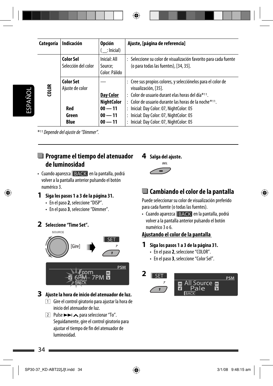 Cambiando el color de la pantalla, Programe el tiempo del atenuador de luminosidad, Español 34 | JVC Model KD-ABT22J User Manual | Page 84 / 153