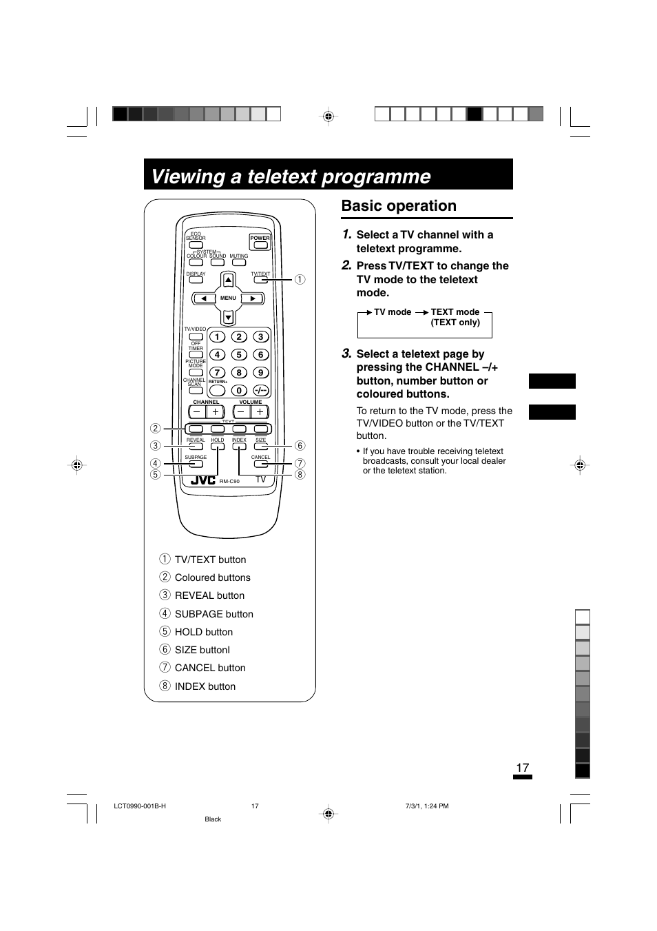Viewing a teletext programme, Basic operation, Select a tv channel with a teletext programme | JVC AV-14FTT2 User Manual | Page 17 / 19