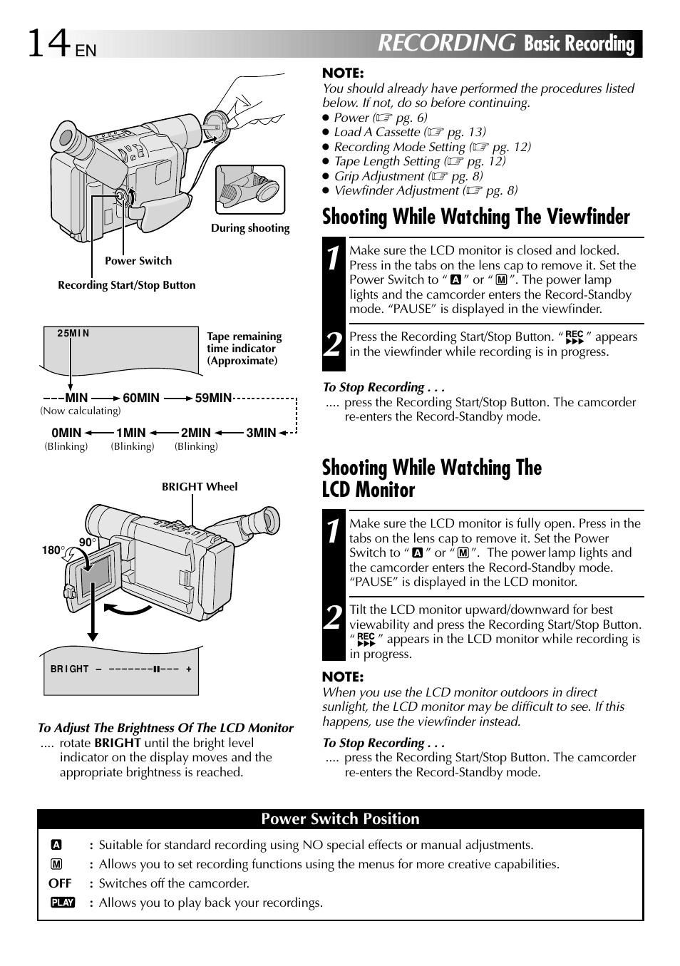 Recording, Shooting while watching the viewfinder, Basic recording | Shooting while watching the lcd monitor | JVC 1000MKV*UN*VP User Manual | Page 14 / 55