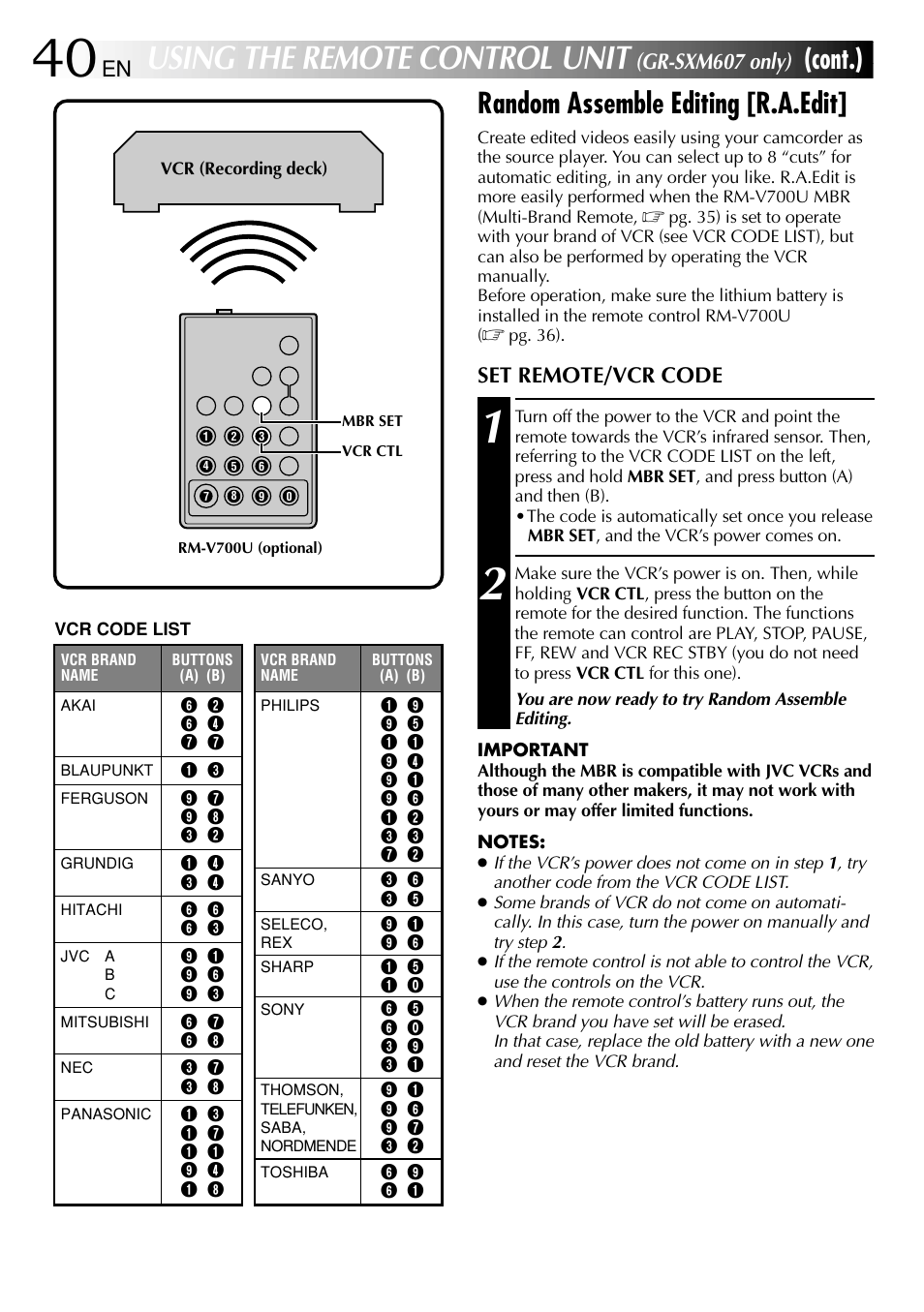 Using the remote control unit, Random assemble editing [r.a.edit, Cont.) | Gr-sxm607 only), Set remote/vcr code | JVC 1000MKV*UN*VP User Manual | Page 40 / 55