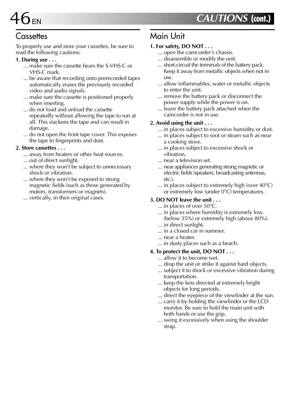 Cautions, Cont.), Cassettes | Main unit | JVC 1000MKV*UN*VP User Manual | Page 46 / 55