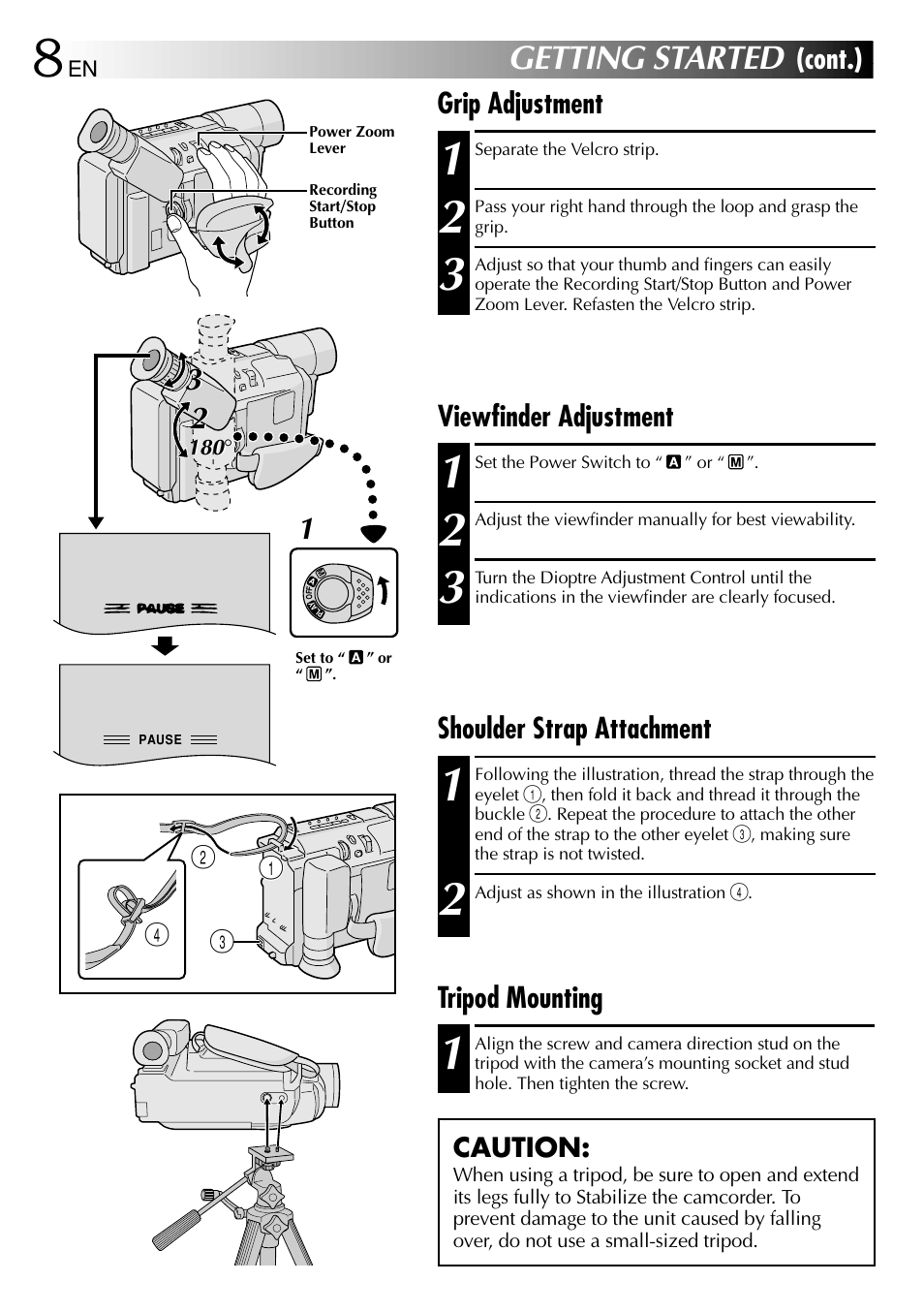 Getting started, Cont.), Shoulder strap attachment | Tripod mounting, Grip adjustment, Viewfinder adjustment | JVC 1000MKV*UN*VP User Manual | Page 8 / 55