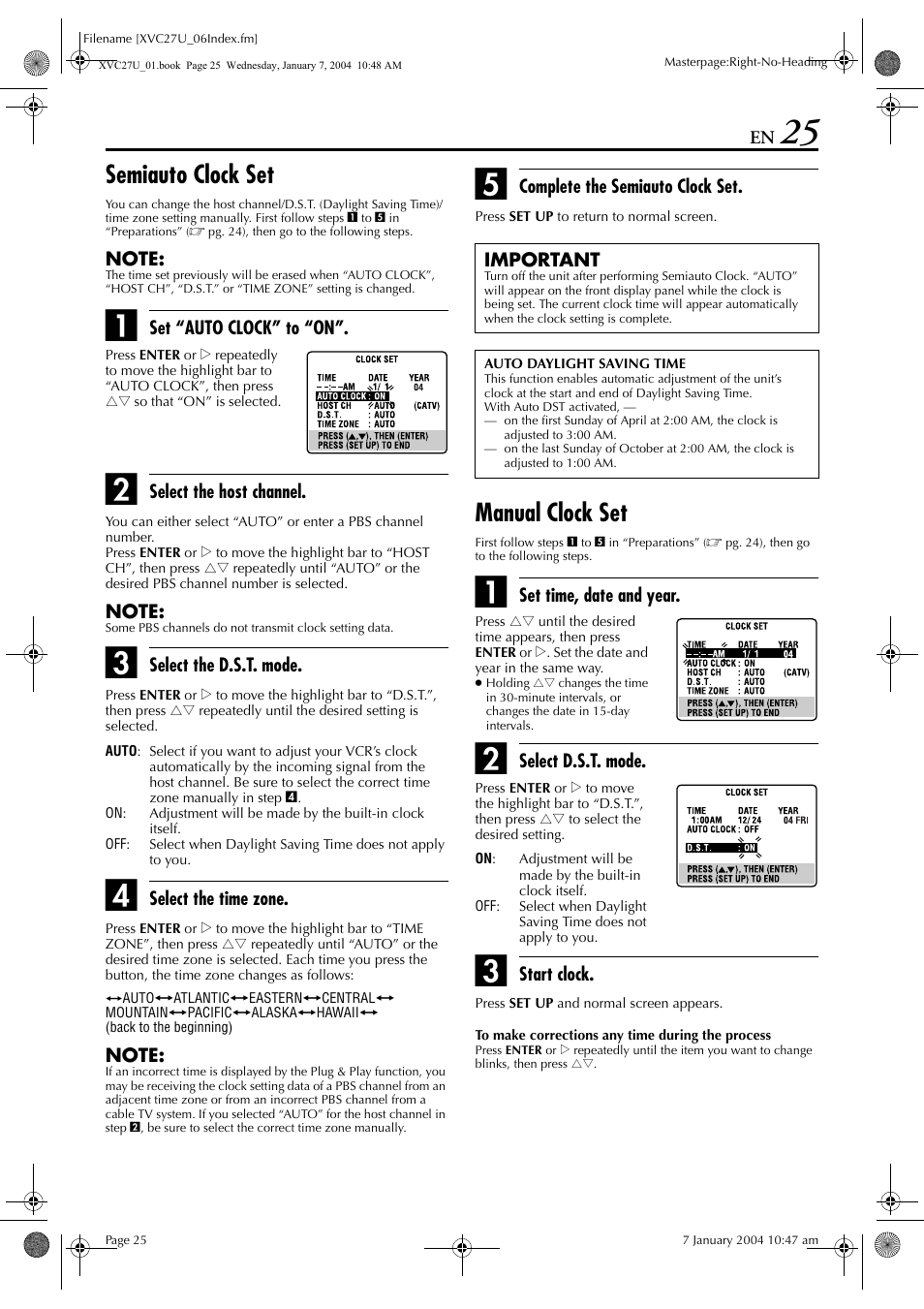 Semiauto clock set, Manual clock set, O clock” is set to “on | Pg. 25), the cloc, Is “on, Pg. 25), Rform “semiauto clock set, Or “manual clock set, Perform “manual clock set, Pg. 25) an | JVC HR-XVC26U User Manual | Page 25 / 92