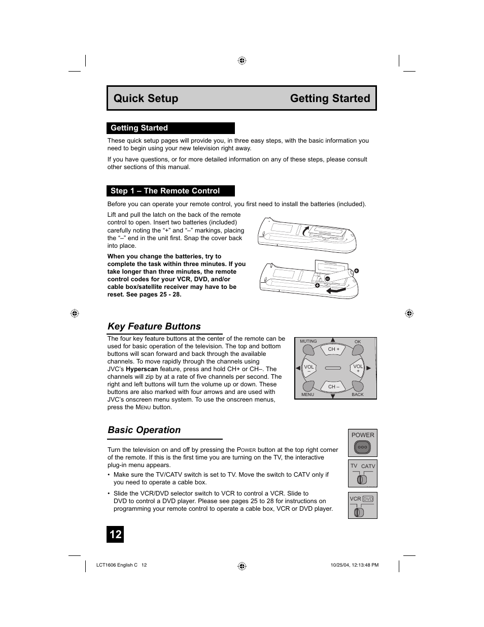 Quick setup getting started, Key feature buttons, Basic operation | Getting started step 1 – the remote control | JVC LCT1606-001B-A User Manual | Page 12 / 72