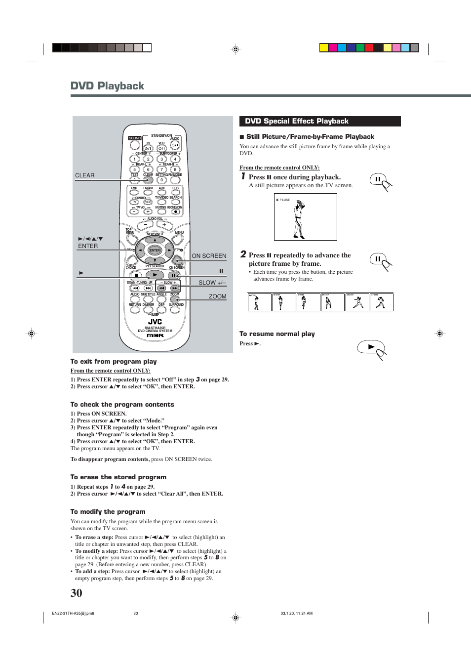 Dvd playback, Dvd special effect playback, Press 8 once during playback | 7 still picture/frame-by-frame playback, A still picture appears on the tv screen | JVC SP-THA35 User Manual | Page 34 / 68