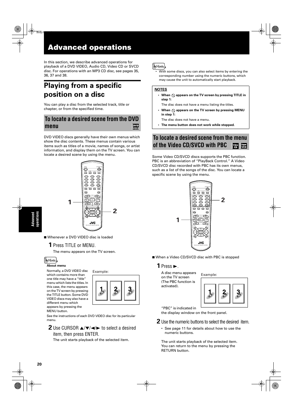 Playing from a specific position on a disc, Press title or menu, Press 3 | Use the numeric buttons to select the desired item, Advanced operations, The menu appears on the tv screen, The unit starts playback of the selected item, Example | JVC XV S200BK User Manual | Page 22 / 55