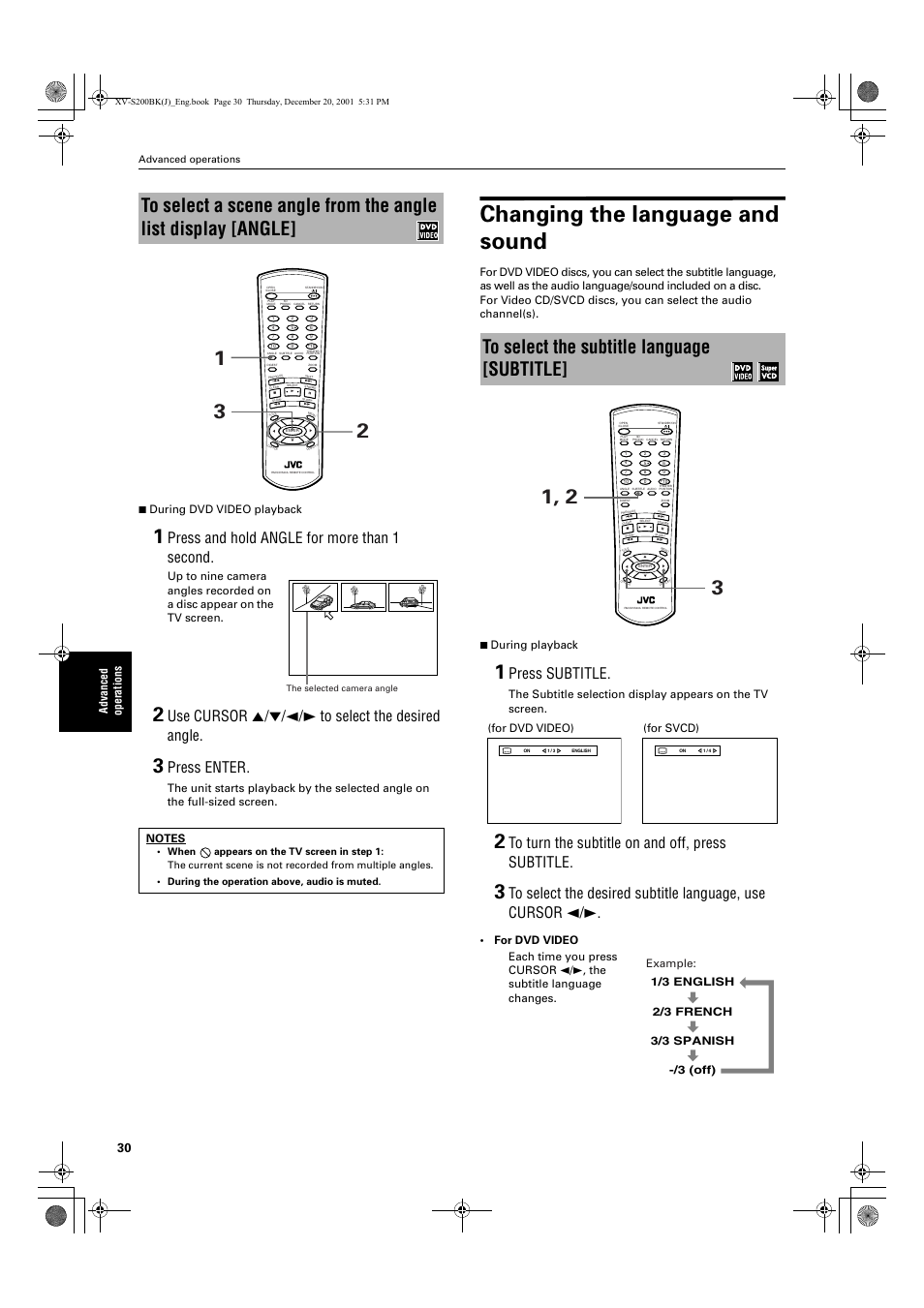 Changing the language and sound, Press and hold angle for more than 1 second, Use cursor 5/∞/2/3 to select the desired angle | Press enter, Press subtitle, Advanced operations 7 during dvd video playback, For dvd video), Advanced operations | JVC XV S200BK User Manual | Page 32 / 55