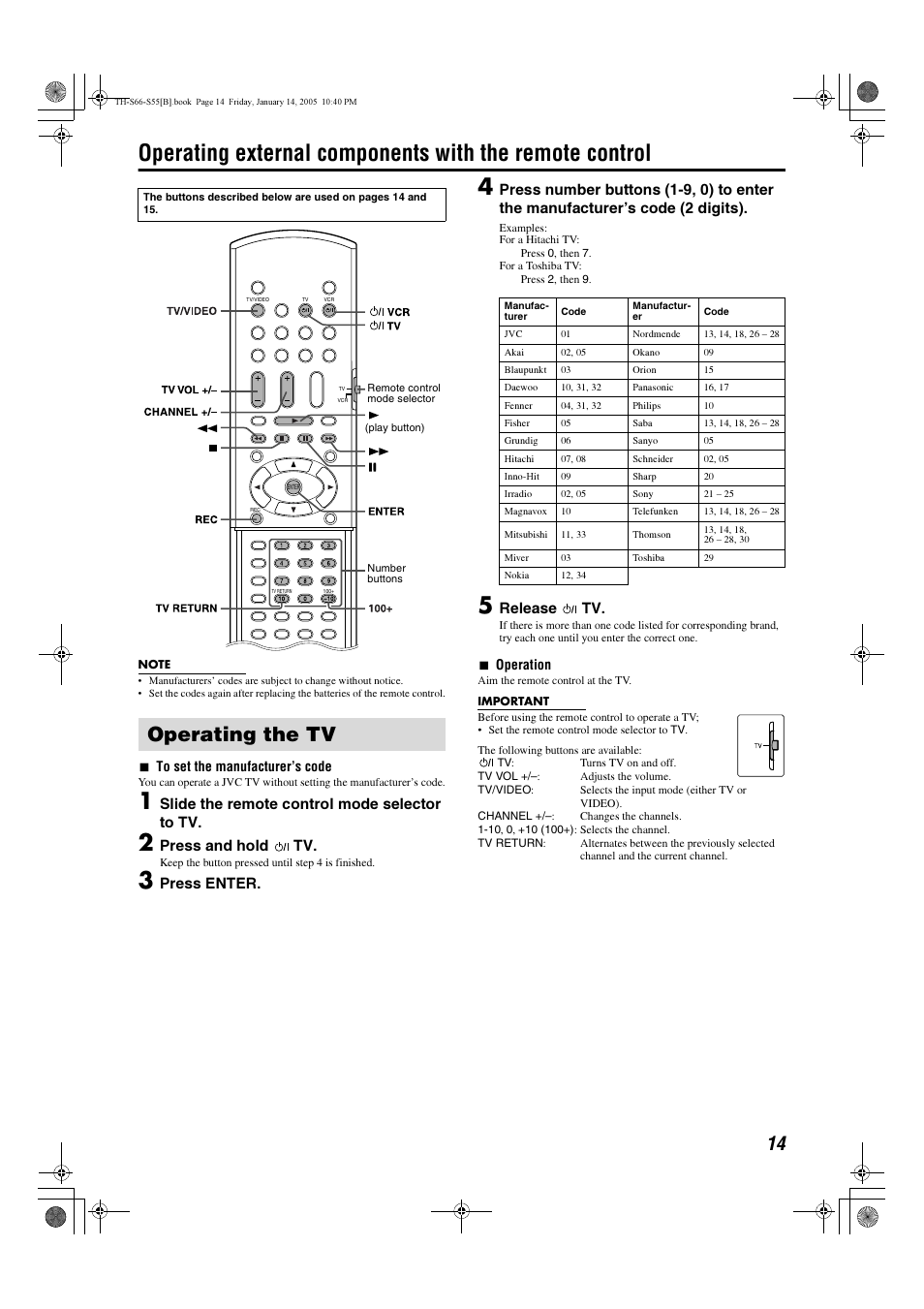 Operating the tv, Slide the remote control mode selector to tv, Press and hold tv | Press enter, Release tv | JVC TH-S66 User Manual | Page 17 / 49