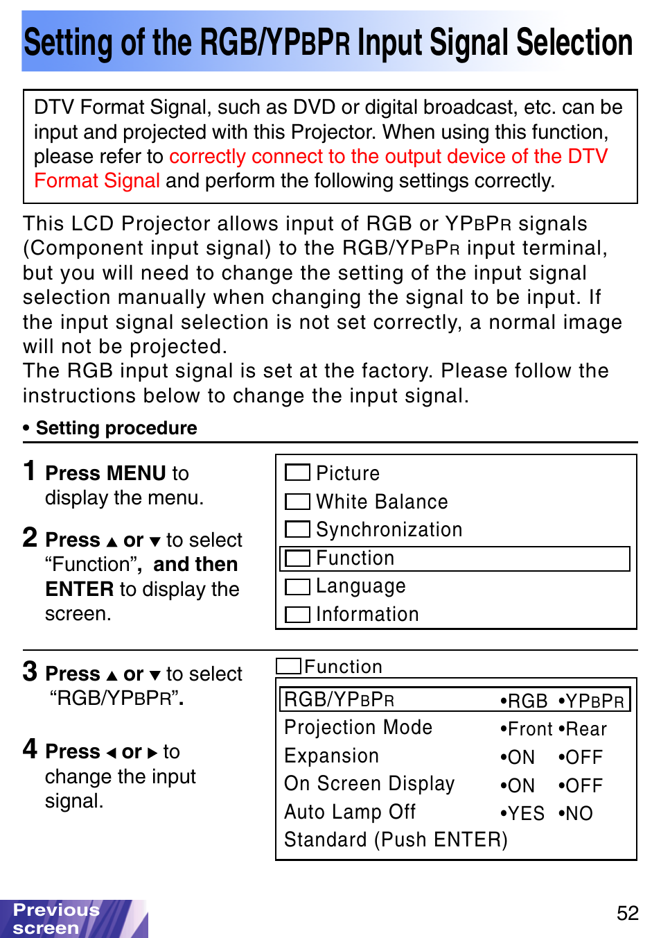 Setting of the rgb/ypbpr input signal selection, Please refer to, Setting of the rgb/yp | Input signal, Selection, Type, So, you will have to select, Either rgb or yp, Manually, Input | JVC LX-P1010ZE User Manual | Page 52 / 79