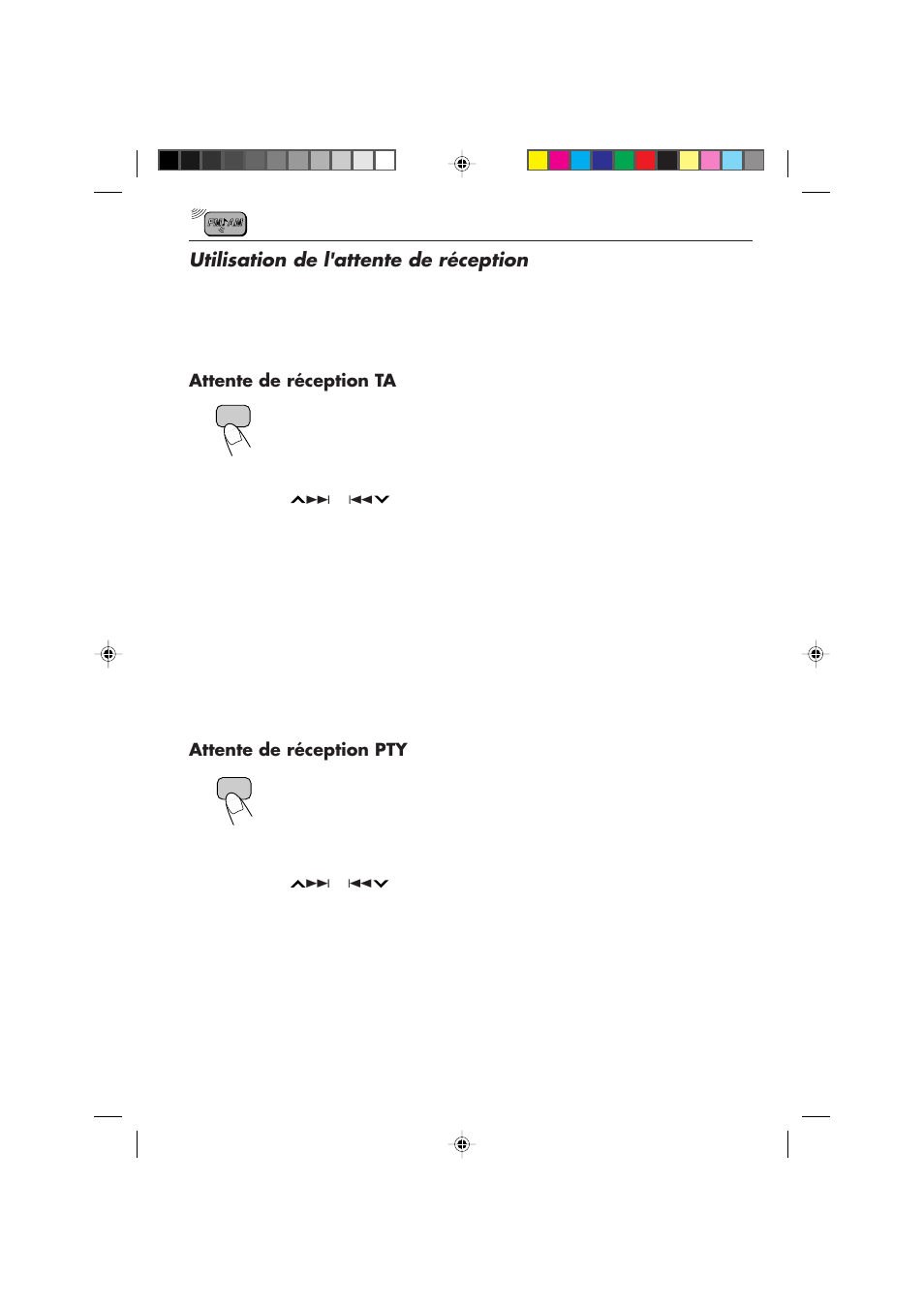 Utilisation de l'attente de réception, Attente de réception ta, Attente de réception pty | JVC F540R User Manual | Page 70 / 122