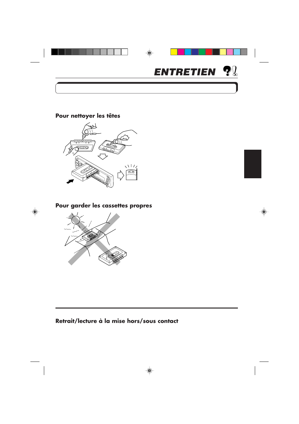 Entretien, Pour prolonger la durée de vie de l'appareil | JVC F540R User Manual | Page 89 / 122