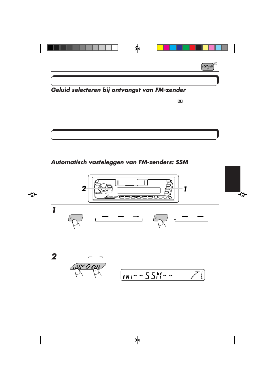 Andere handige radiofuncties, Radiozenders in het geheugen vastleggen, Geluid selecteren bij ontvangst van fm-zender | Automatisch vasteleggen van fm-zenders: ssm | JVC F540R User Manual | Page 95 / 122